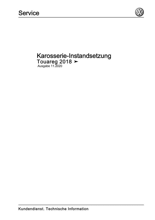 Touareg (2018+) Reparaturanleitung Karosserie-Instandsetzung