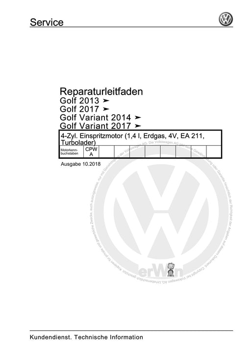 Golf VII (2013+2020)+Golf-Variant-Sportsvan Reparaturanleitung 4-Zyl. Einspritzmotor (1,4 l, Erdgas, 4V, EA 211, Turbolader)