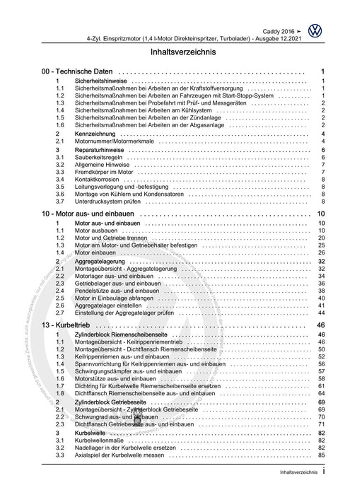 Caddy (2016 - 2020 ) Reparaturanleitung 4-Zyl. Einspritzmotor (1,4 l-Motor Direkteinspritzer, Turbolader)