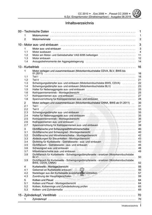 Passat CC (2009) Reparaturanleitung 6-Zyl. Einspritzmotor (Direkteinspritzer)