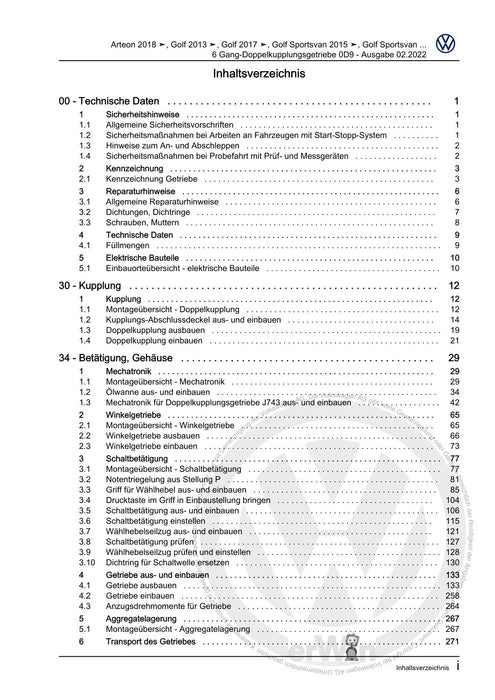 Passat (2011+) Passat-Passat Variant Reparaturanleitung 6 Gang-Doppelkupplungsgetriebe 0D9