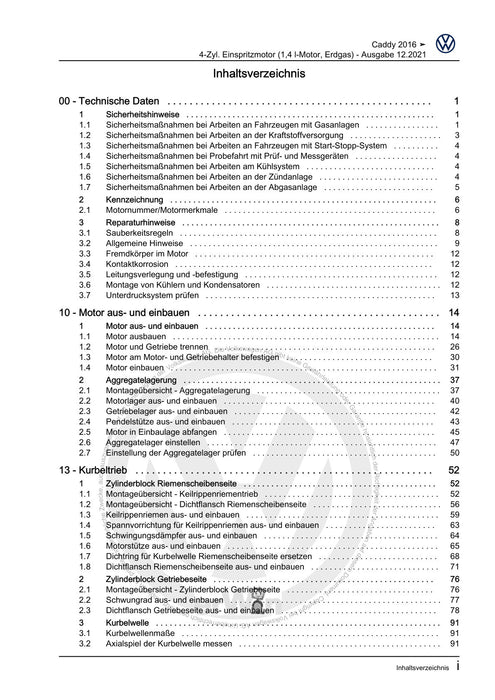 Caddy (2016 - 2020 ) Reparaturanleitung 4-Zyl. Einspritzmotor (1,4 l-Motor, Erdgas)