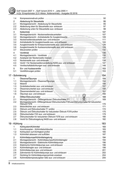Golf V (2004 - 2007) Golf-Golf Variant-Golf Plus-Jetta Reparaturanleitung 4-Zyl. Einspritzmotor (2,0 l-Motor, Kettenantrieb)