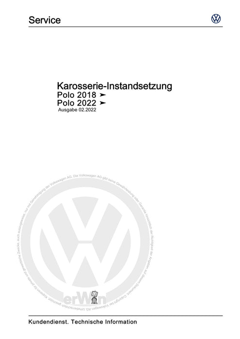 Polo 2018 - 2021 Reparaturanleitung Karosserie-Instandsetzung