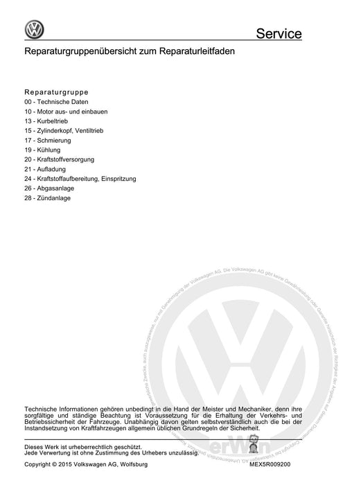 Golf V (2004 - 2007) Golf-Golf Variant-Golf Plus-Jetta Reparaturanleitung 4-Zyl. Einspritzmotor (1,4 l-Motor Direkteinspritzer, Turbolader)