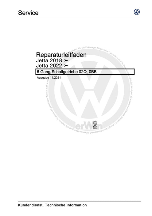 Jetta (2014+) Reparaturanleitung 6 Gang-Schaltgetriebe 02Q, 0BB