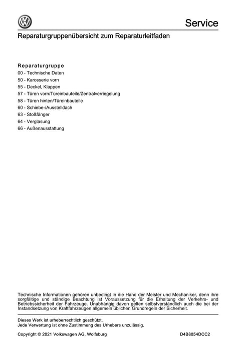 Caddy (2016 - 2020 ) Reparaturanleitung Karosserie-Montagearbeiten Außen
