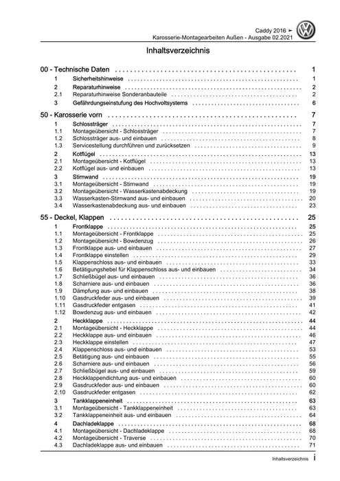 Caddy (2016 - 2020 ) Reparaturanleitung Karosserie-Montagearbeiten Außen