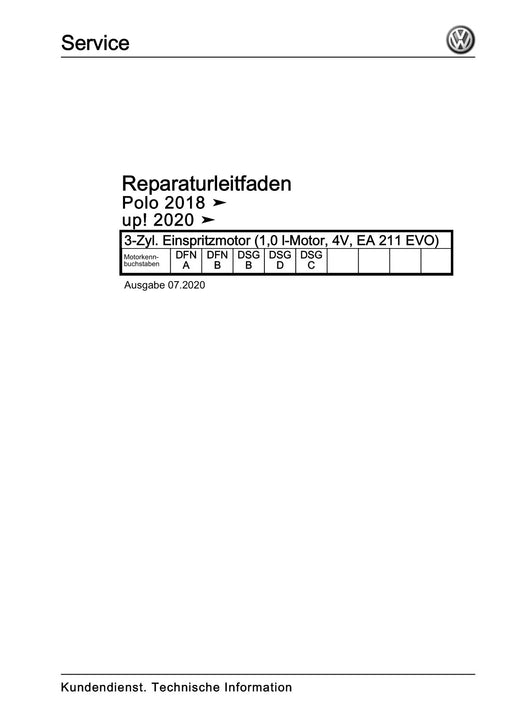 Polo 2018 - 2021 Reparaturanleitung 3-Zyl. Einspritzmotor (1,0 l-Motor, 4V, EA 211 EVO)
