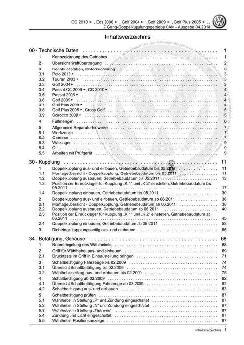 EOS (2006+) Reparaturanleitung 7 Gang-Doppelkupplungsgetriebe 0AM