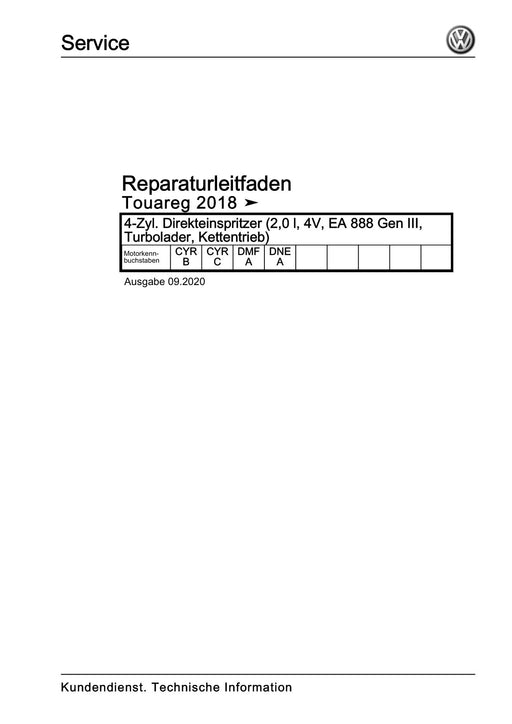 Touareg (2018+) Reparaturanleitung 4-Zyl. Direkteinspritzer (2,0 l, 4V, EA 888 Gen III, Turbolader, Kettentrieb)