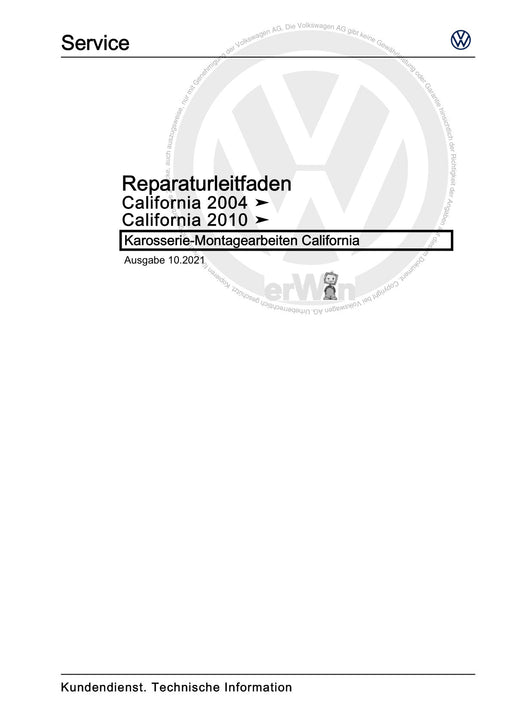 Transporter (2010 - 2015) Reparaturanleitung Karosserie-Montagearbeiten California