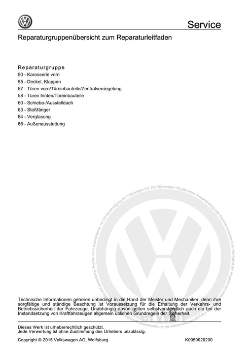 Passat (2005 - 2008) Passat-Passat Variant Reparaturanleitung Karosserie-Montagearbeiten Außen
