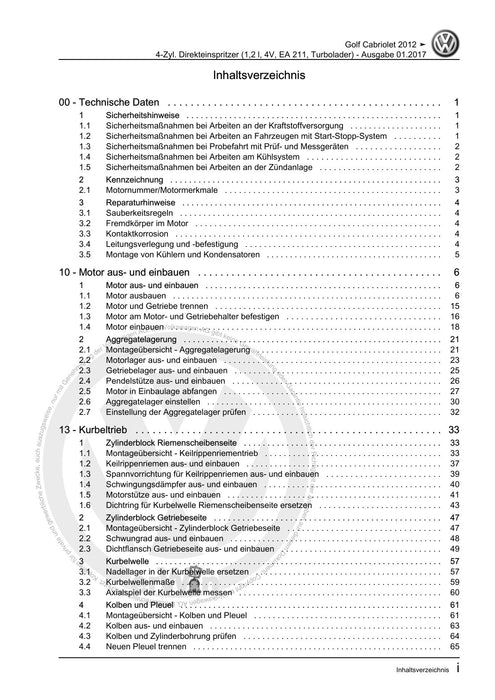 Golf VI (2009 - 2013) Golf-Plus-Cabriolet-Variant Reparaturanleitung 4-Zyl. Direkteinspritzer (1,2 l, 4V, EA 211, Turbolader)