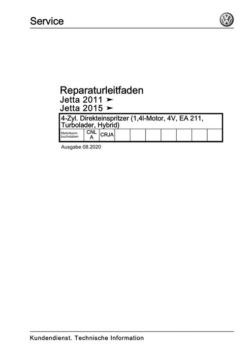 Jetta (1980 - 1988) Jetta Reparaturanleitung 4-Zyl. Direkteinspritzer (1,4l-Motor, 4V, EA 211, Turbolader, Hybrid)