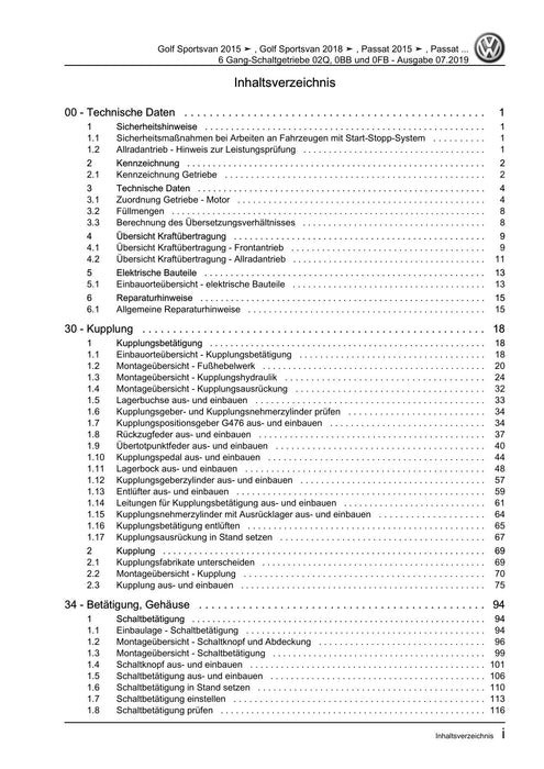 Passat (2011+) Passat-Passat Variant Reparaturanleitung 6 Gang-Schaltgetriebe 02Q, 0BB und 0FB
