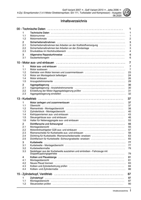 Golf VI (2009 - 2013) Golf-Plus-Cabriolet-Variant Reparaturanleitung 4-Zyl. Einspritzmotor (1,4 l-Motor Direkteinspritzer, EA 111, Turbolader und Kompressor)