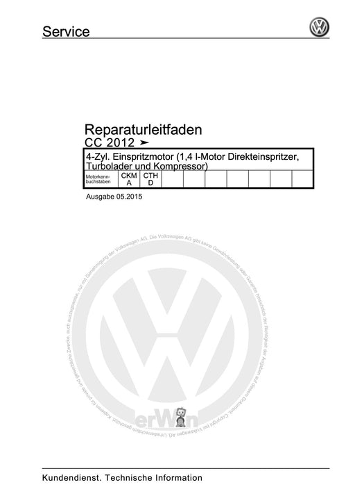 Passat CC (2009) Reparaturanleitung 4-Zyl. Einspritzmotor (1,4 l-Motor Direkteinspritzer, Turbolader und Kompressor)