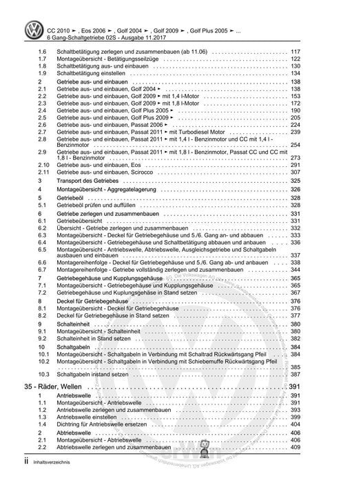 EOS (2006+) Reparaturanleitung 6 Gang-Schaltgetriebe 02S