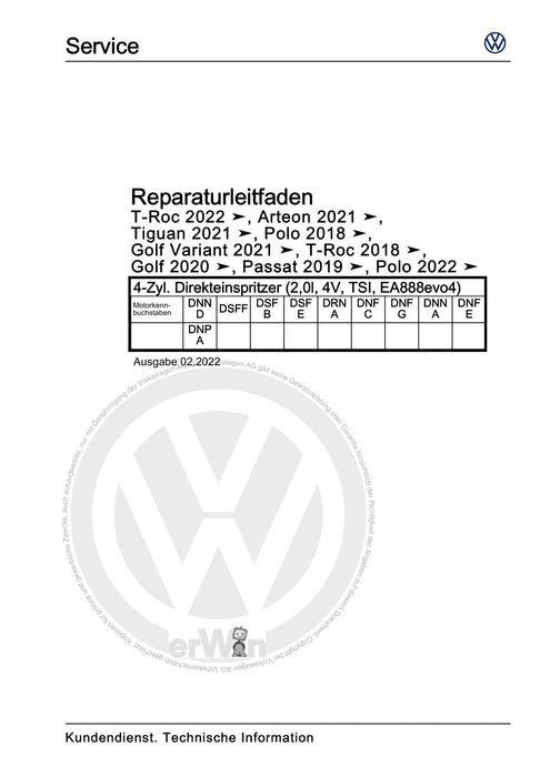 Golf VIII (2020+)+Golf-Variant-Sportsvan Reparaturanleitung 4-Zyl. Direkteinspritzer (2,0l, 4V, TSI, EA888evo4)