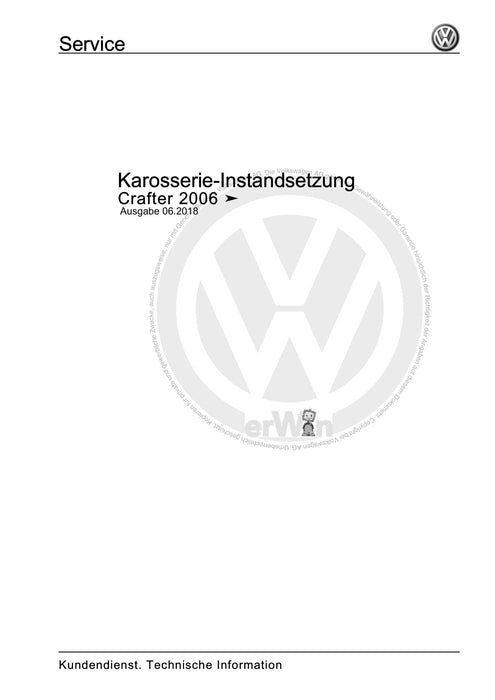 Crafter (2006 - 2016) Reparaturanleitung Karosserie-Instandsetzung