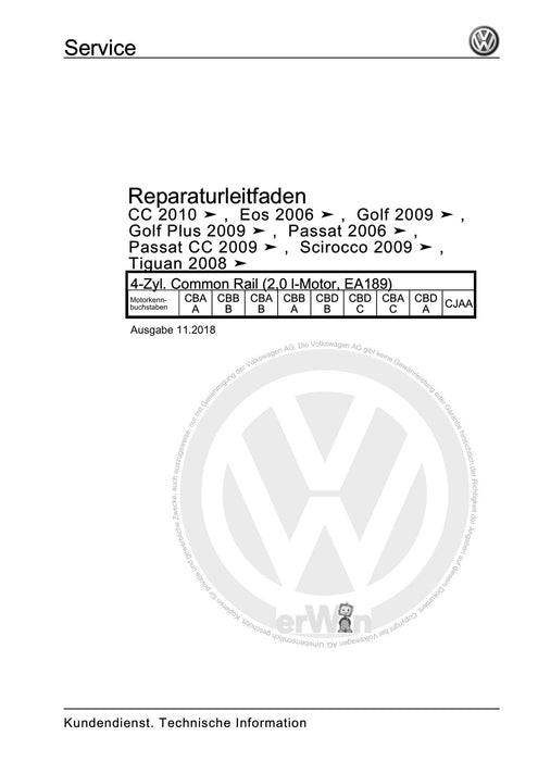 Passat CC (2009) Reparaturanleitung 4-Zyl. Common Rail (2,0 l-Motor, EA189)