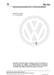 Passat (2005 - 2008) Passat-Passat Variant Reparaturanleitung Allgemeine Informationen Lack - Pkw