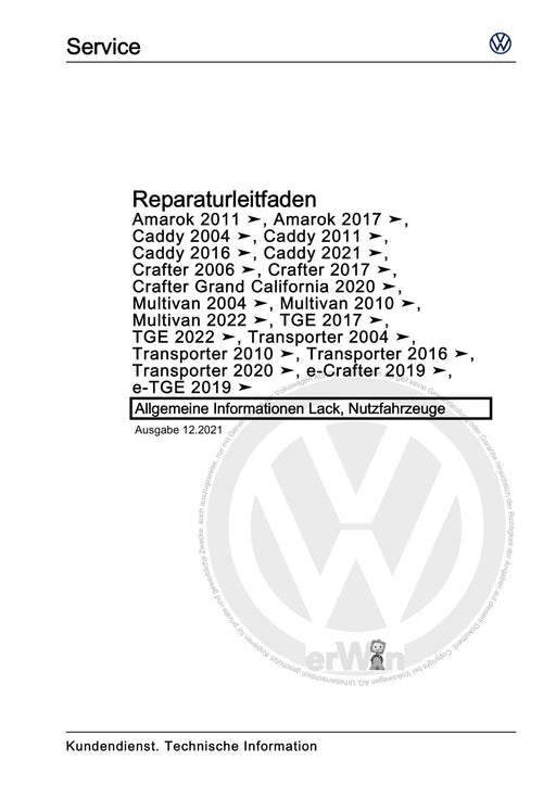 Crafter (2017+) Reparaturanleitung Allgemeine Informationen Lack, Nutzfahrzeuge