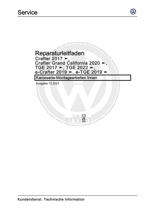 Crafter (2017+) Reparaturanleitung Karosserie-Montagearbeiten Innen