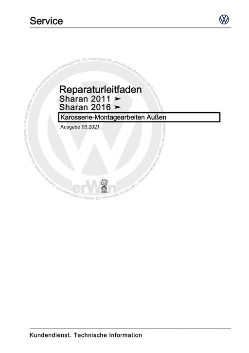 Sharan (2011+) Reparaturanleitung Karosserie-Montagearbeiten Außen