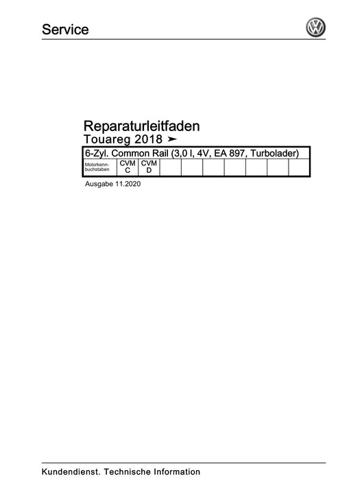 Touareg (2018+) Reparaturanleitung 6-Zyl. Common Rail (3,0 l, 4V, EA 897, Turbolader)