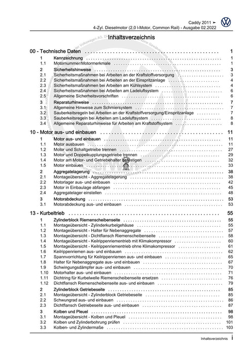 Caddy (2011 - 2015) Caddy-Caddy Maxi Reparaturanleitung 4-Zyl. Dieselmotor (2,0 l-Motor, Common Rail)