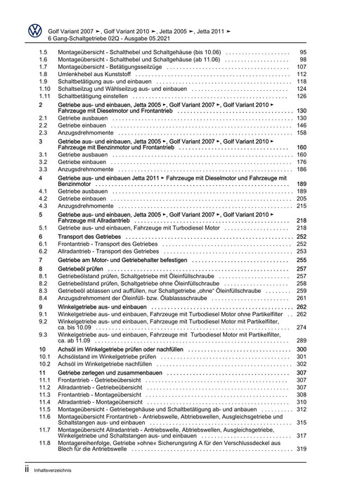 Golf V (2004 - 2007) Golf-Golf Variant-Golf Plus-Jetta Reparaturanleitung 6 Gang-Schaltgetriebe 02Q