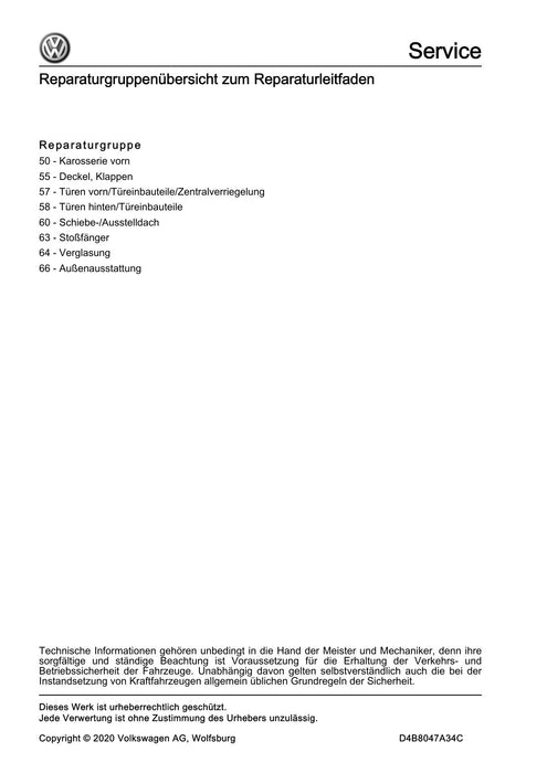 Passat (2019+) Reparaturanleitung Karosserie-Montagearbeiten Außen