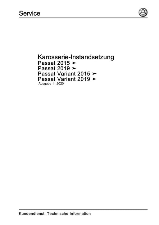 Passat (2019+) Reparaturanleitung Karosserie-Instandsetzung