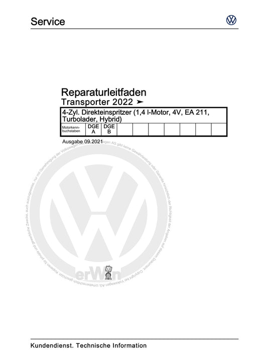 Transporter (2016+) Reparaturanleitung 4-Zyl. Direkteinspritzer (1,4 l-Motor, 4V, EA 211, Turbolader, Hybrid)