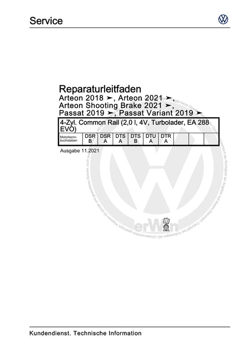 Arteon (2021+) Reparaturanleitung 4-Zyl. Common Rail (2,0 l, 4V, Turbolader, EA 288 EVO)