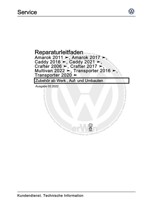 Crafter (2006 - 2016) Reparaturanleitung Zubehör ab Werk , Auf- und Umbauten