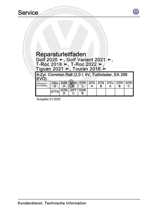 Touran (2016+) Reparaturanleitung 4-Zyl. Common Rail (2,0 l, 4V, Turbolader, EA 288 EVO)