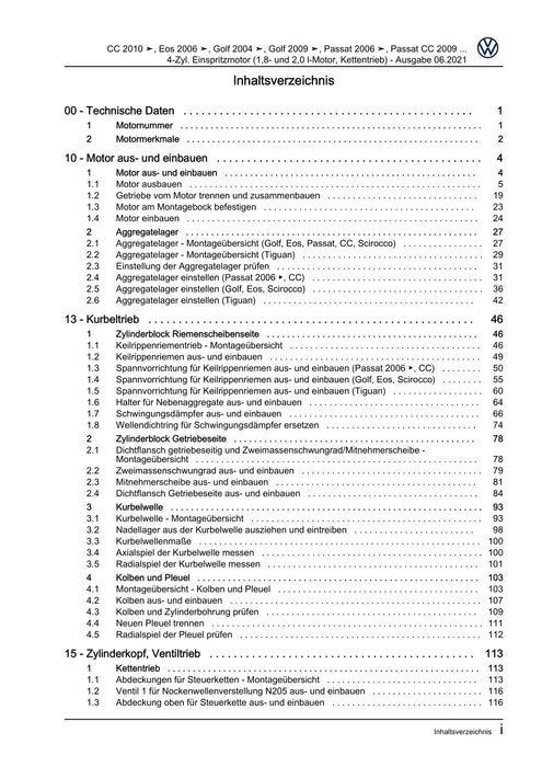 Golf VI (2009 - 2013) Golf-Plus-Cabriolet-Variant Reparaturanleitung 4-Zyl. Einspritzmotor (1,8- und 2,0 l-Motor, Kettentrieb)