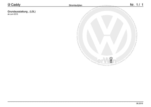 Caddy (2016 - 2020 ) Stromlaufplan Grundausstattung, (L0L), ab Juni 2015