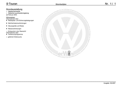 Touran (2003 - 2015) Stromlaufplan Grundausstattung, Nebelscheinwerfer, Statische Leuchtweitenregelung, ab Februar 2003
